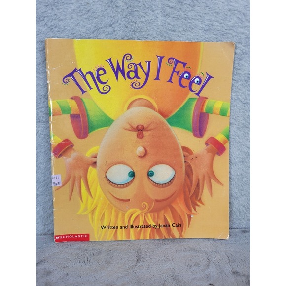Scholastic Other - The Way I Feel Scholastic Childrens Book About Emotions by Janan Cain
